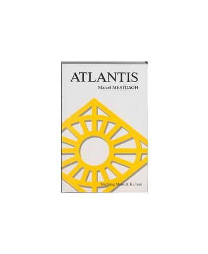 Atlantis. het Ile-de-France = het Atlantis van Plato, Mestdagh, M., Paperback