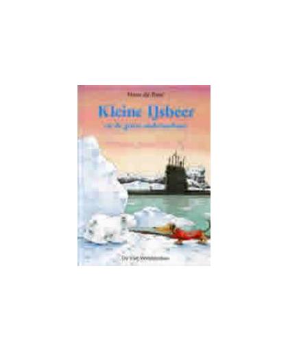 Kleine IJsbeer en de grote onderzeeboot. Kleine IJsbeer, Hans de Beer, Hardcover