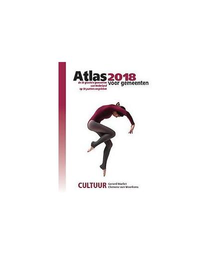 Atlas voor gemeenten 2018. Marlet, Gerard, Paperback