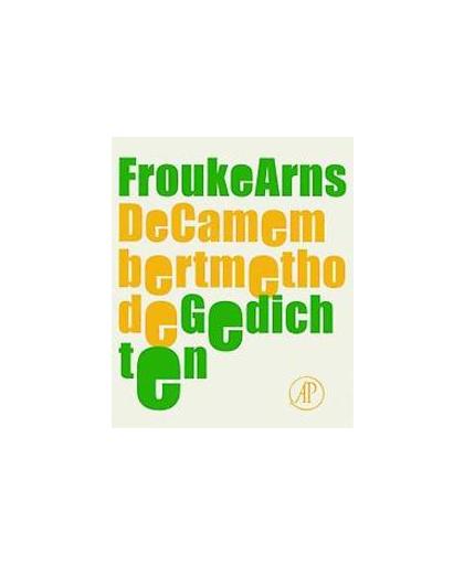 De camembertmethode. gedichten, Frouke Arns, Paperback