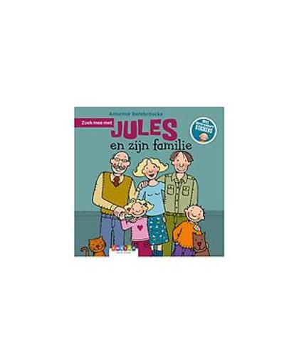 Jules - Zoek mee met Jules en zijn familie. Berebrouckx, Annemie, Hardcover