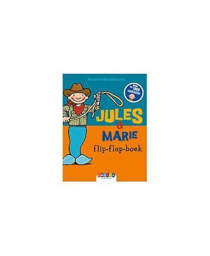 Jules & Marie Flip-Flap-Boek. Berebrouckx, Annemie, Hardcover