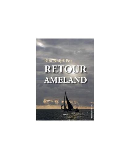 Retour Ameland. gROOTLETTERBOEK, Rita Knijff-Pot, Paperback
