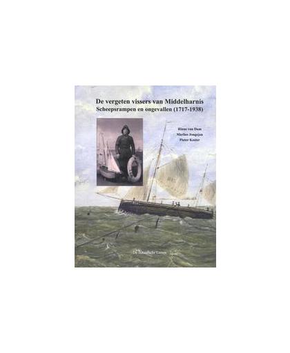 De vergeten vissers van Middelharnis. Scheepsrampen en ongevallen (1717-1938), Rinus van Dam, Hardcover