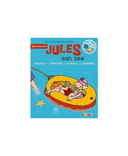 Doe mee met Jules aan zee. kleuren, tekenen, zoeken, plakken, Berebrouckx, Annemie, Paperback