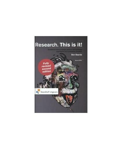 Research. This is it!. guidelines how to design, perform and evaluate quantitative and qualitative research, x, Hardcover
