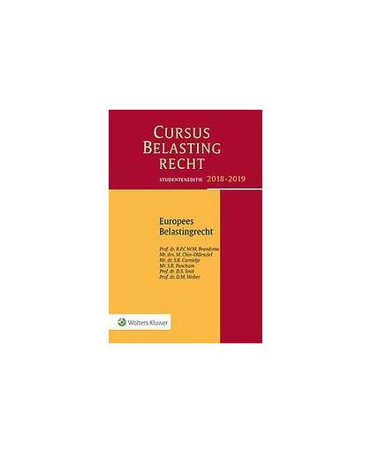 Studenteneditie Cursus Belastingrecht Europees belastingrecht 2018-2019. Paperback