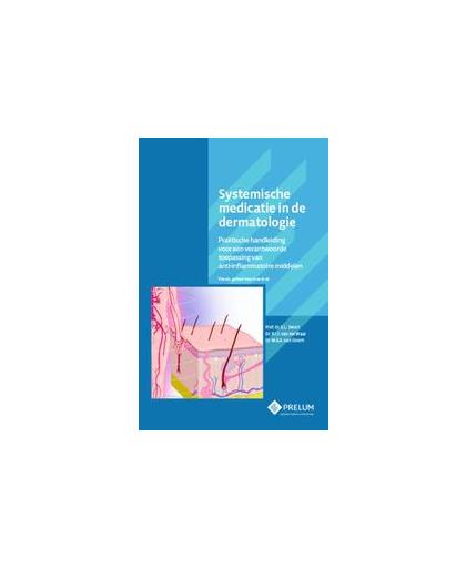 Systemische medicatie in de dermatologie. Praktische handleiding voor een verantwoorde toepassing van anit-inflammatoire middelen, Swart, E.L., Paperback