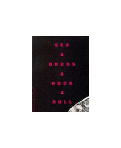 Sex & Drugs & Rock & Roll. (E), Paperback