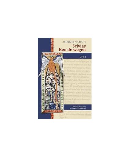 Scivias - Ken de wegen: I. Middeleeuwse studies en bronnen, Hildegard von Bingen, Paperback