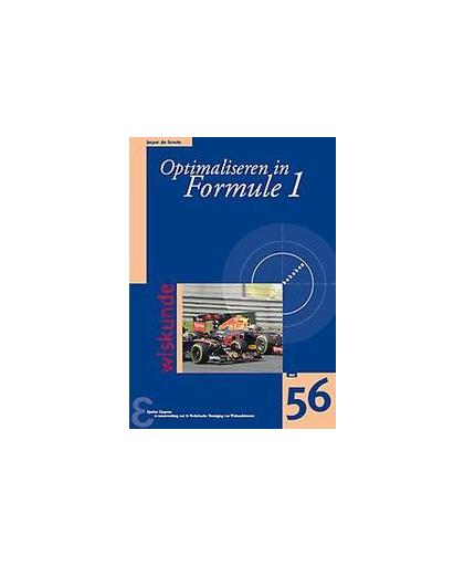 Optimaliseren in Formule 1. Jesper de Groote, Paperback