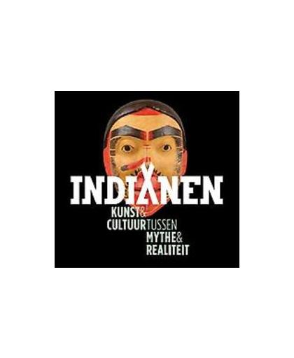 Indianen. kunst en cultuur tussen mythe en realiteit, Penney, David, Hardcover