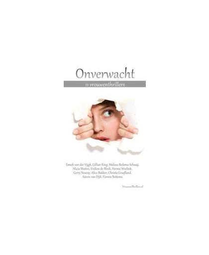 Onverwacht. VrouwenThrillers.nl, Paperback