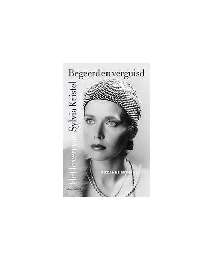 Begeerd en verguisd. het leven van Sylvia Kristel, Suzanne Rethans, Paperback