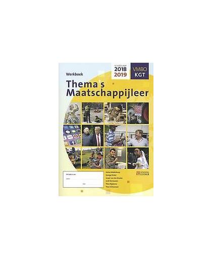 Thema's Maatschappijleer voor VMBO: 2018-2019: Werkboek KGT. werkboek 2018-2019, Middelkoop, Janine, Paperback
