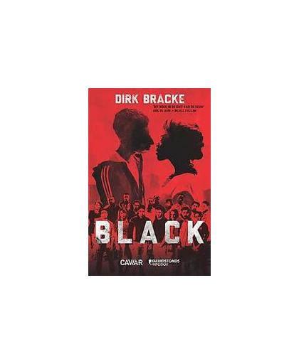 Black. Black en Back gebundeld in 1 dik boek, Dirk Bracke, Paperback