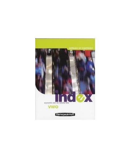 Index Vwo Actieven en inactieven. economie voor de tweede fase, N. van Arkel, Paperback