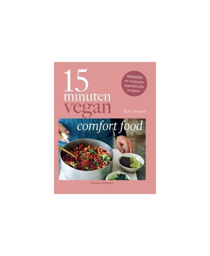 15 minuten vegan. makkelijke en voedzame veganistische recepten, Katy Beskow, Hardcover