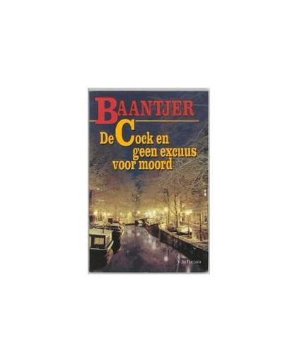 De Cock en geen excuus voor moord. Baantjer Fontein paperbacks, Baantjer, A.C., Paperback