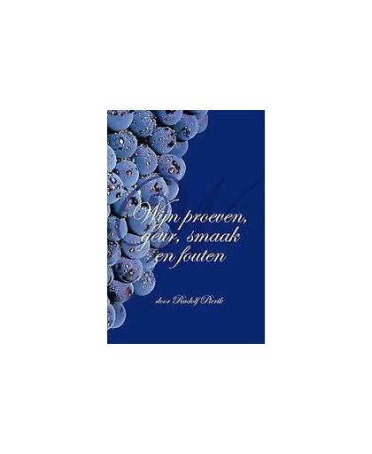 Wijn proeven, geur, smaak en fouten. Rudolf Pierik, Paperback
