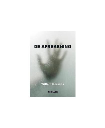 De afrekening. De Rosco DeVille Reeks, Willem Gerards, Paperback