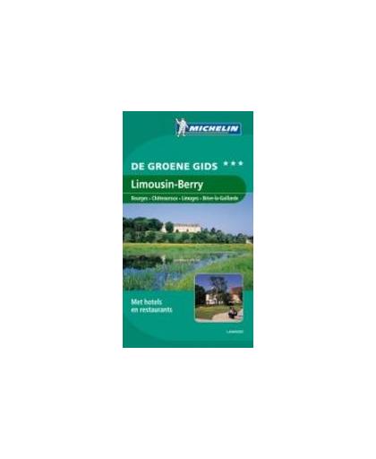Limousin, Berry. De Groene Gids, Michelin, Paperback