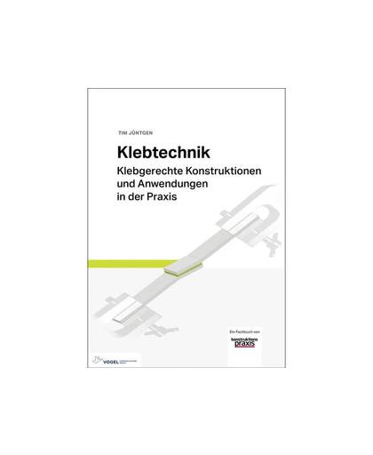 Klebetechnik Auteur: Tim JÃ¼ntgen ISBN-nr.: 978-3-8343-3393-3