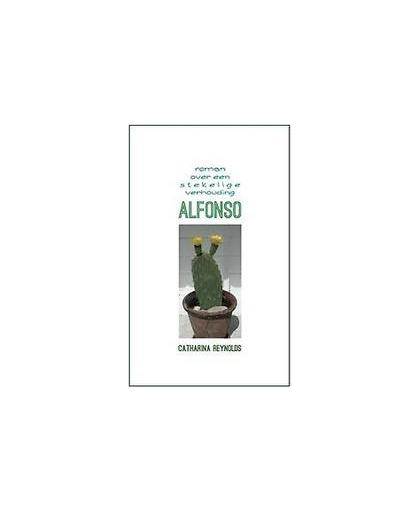 Alfonso. Reynolds, Catharina, Paperback