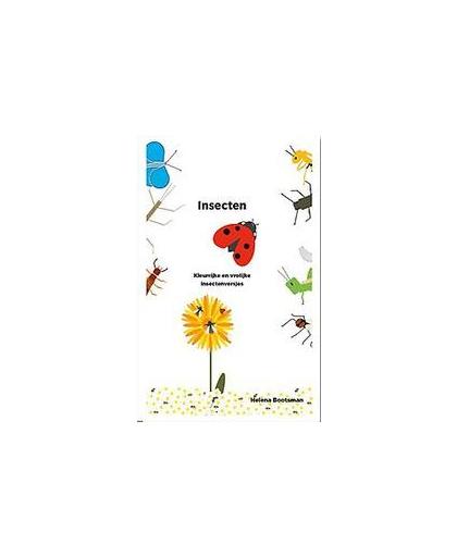 Insecten. Helena Bootsman, Hardcover