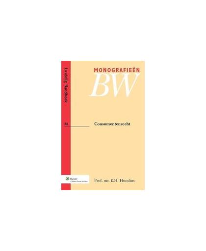 Consumentenrecht. Monografieen BW, Hondius, E.H., Paperback