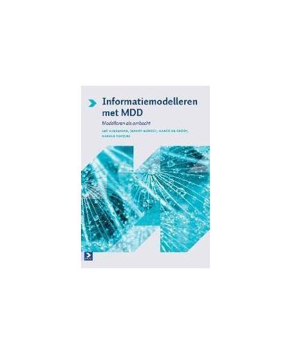 Informatiemodelleren met MDD. modelleren als ambacht, Wiegerink, Leo, Paperback