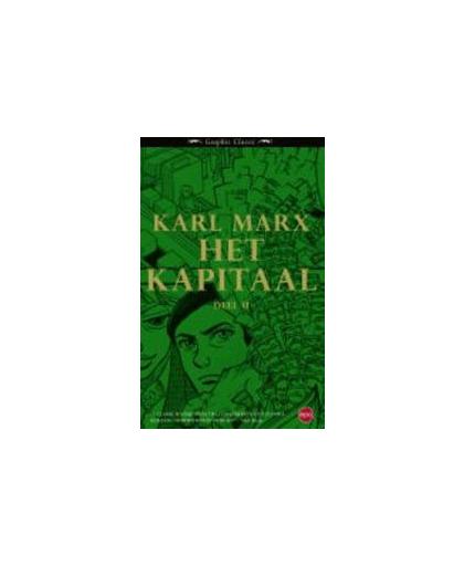 Het kapitaal: 2. Graffic Classic, Marx, Karl, Paperback