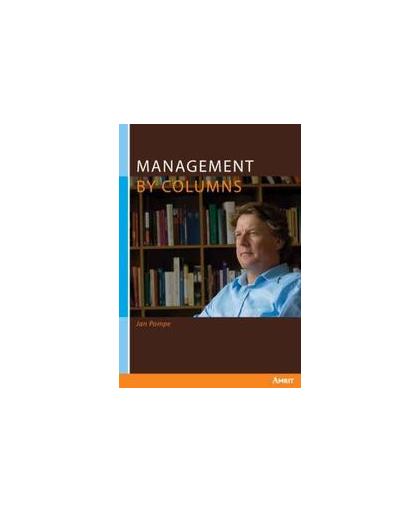 Management by columns. Jan Pompe, Paperback
