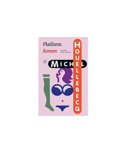 Platform. roman, Michel Houellebecq, Paperback