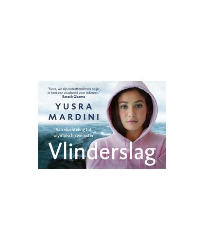 Vlinderslag DL. van vluchteling tot olympisch zwemmer, Yusra Mardini, Hardcover