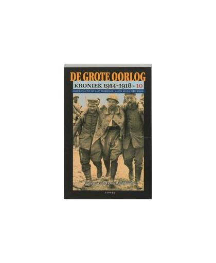 De grote oorlog 10. kroniek 1914-1918, Paperback