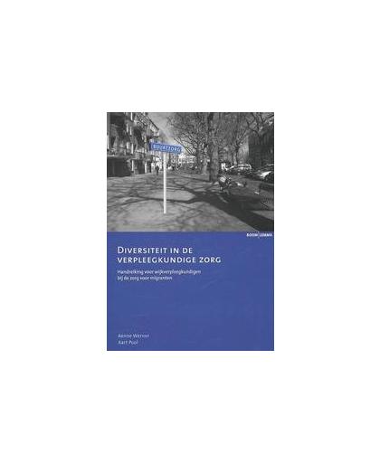 Diversiteit in de verpleegkundige zorg. handreiking voor wijkverpleegkundigen bij de zorg voor migranten, Werner, Aenne, Paperback