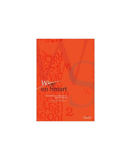 Wise en smart. interventies bij problemen met lezen en rekenen, Van der Aalsvoort, G.M., Paperback