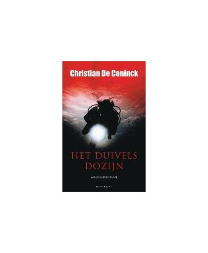 Het Duivelsdozijn. De Coninck, Christian, Paperback