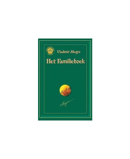 Het Familieboek. Anastasia reeks, Vladimir Megre, Paperback
