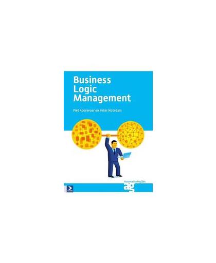 Business logic management. business- en informatiemanagement ineen, Peter Noordam, Paperback