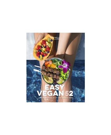 Easy Vegan: 2. met de lekkerste recepten van over de hele wereld, Van Rooij, Sanne, Hardcover