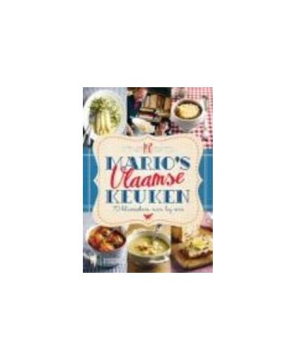 Mario's Vlaamse keuken. 70 klassiekers van bij ons, Mario Cattoor, Hardcover