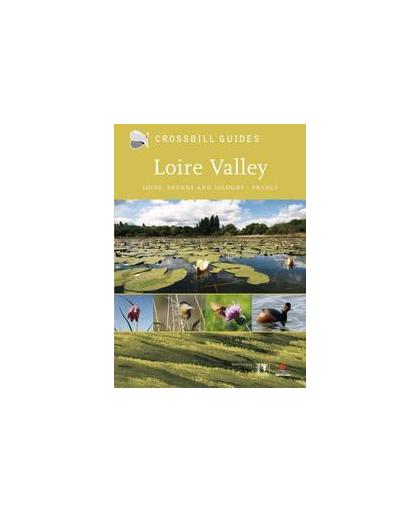 Loire valley. Loire, Brenne and Sologne, Williams, Tony, Paperback