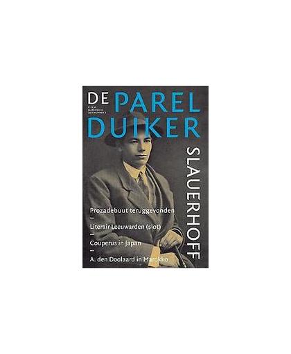 De Parelduiker 2018/4. slauerhoff, Paperback