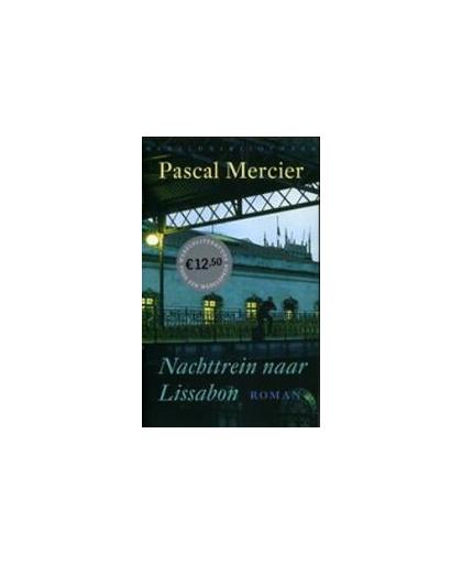 Nachttrein naar Lissabon. Pascal Mercier, Paperback