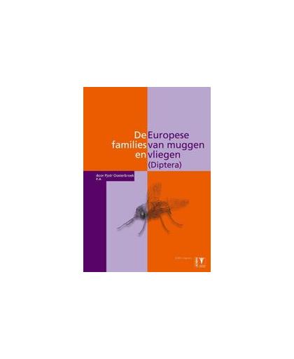 De Europese families van muggen en vliegen (Diptera). determinatie, diagnose, biologie, Sijstermans, Liekele, Paperback