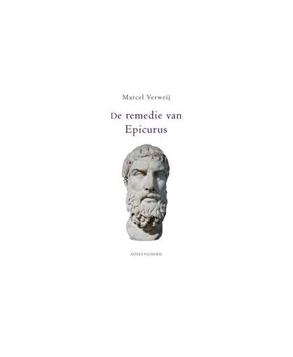 De remedie van Epicurus. Verweij, Marcel, Paperback
