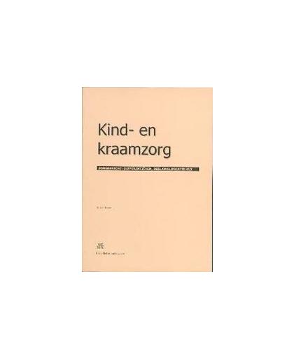 Kind- en kraamzorg. zorggericht: differentiëren, Deelkwalificatie 413, N. van Halem, Paperback
