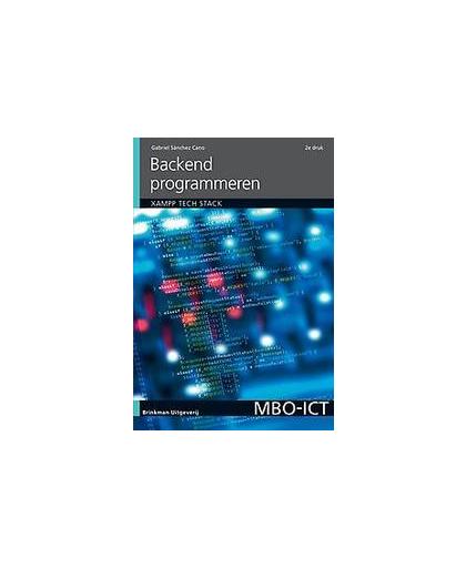 Backend programmeren. XAMPP tech-stack, Sánchez Cano, Gabriel, Paperback